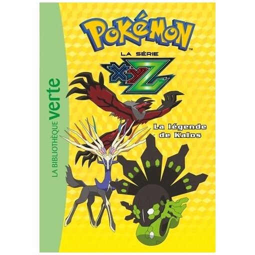 Pokemon : la serie xyz tome 37 - la legende des kalos