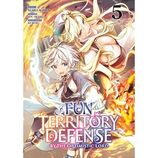 Fun territory defense by the optimistic lord - tome 5