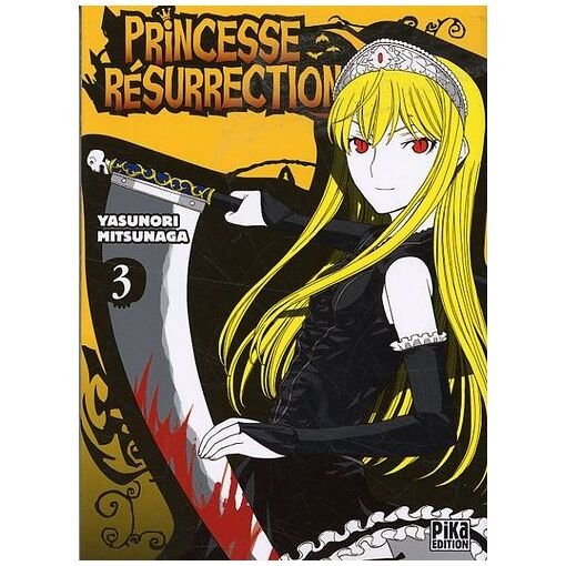 Princesse resurrection - tome 3