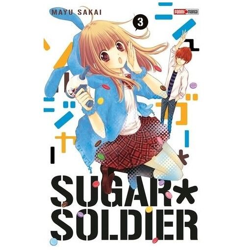 Sugar soldier - tome 2