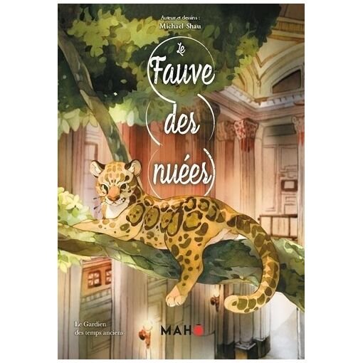 Fauve des nuees (le) : le gardien des temps anciens