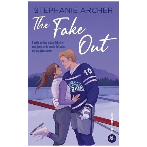 The fake out