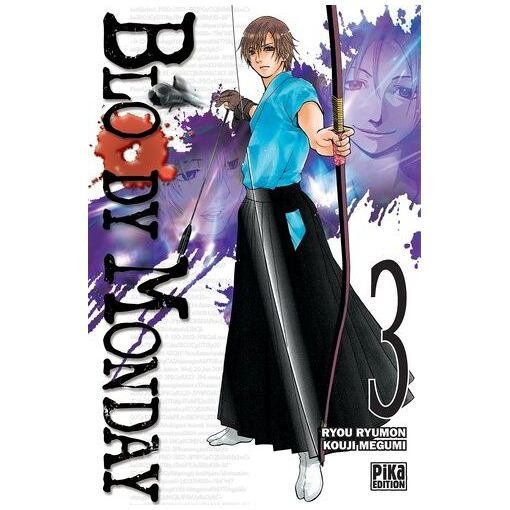 Bloody monday - tome 3