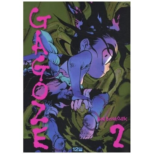Gagoze - tome 2