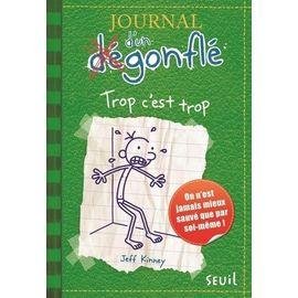 Livre journal d'un degonfle - tome 3 - trop c'est trop