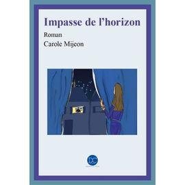 Livre impasse de l'horizon