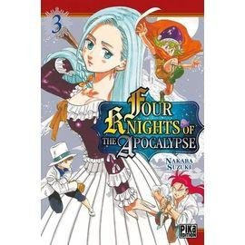 Four knights of the apocalypse - tome 3