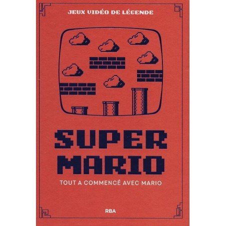 Livre jeux videos de legende super mario
