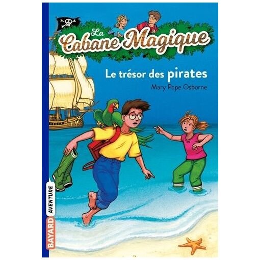 Livre la cabane magique - tome 4 - le tresor des pirates