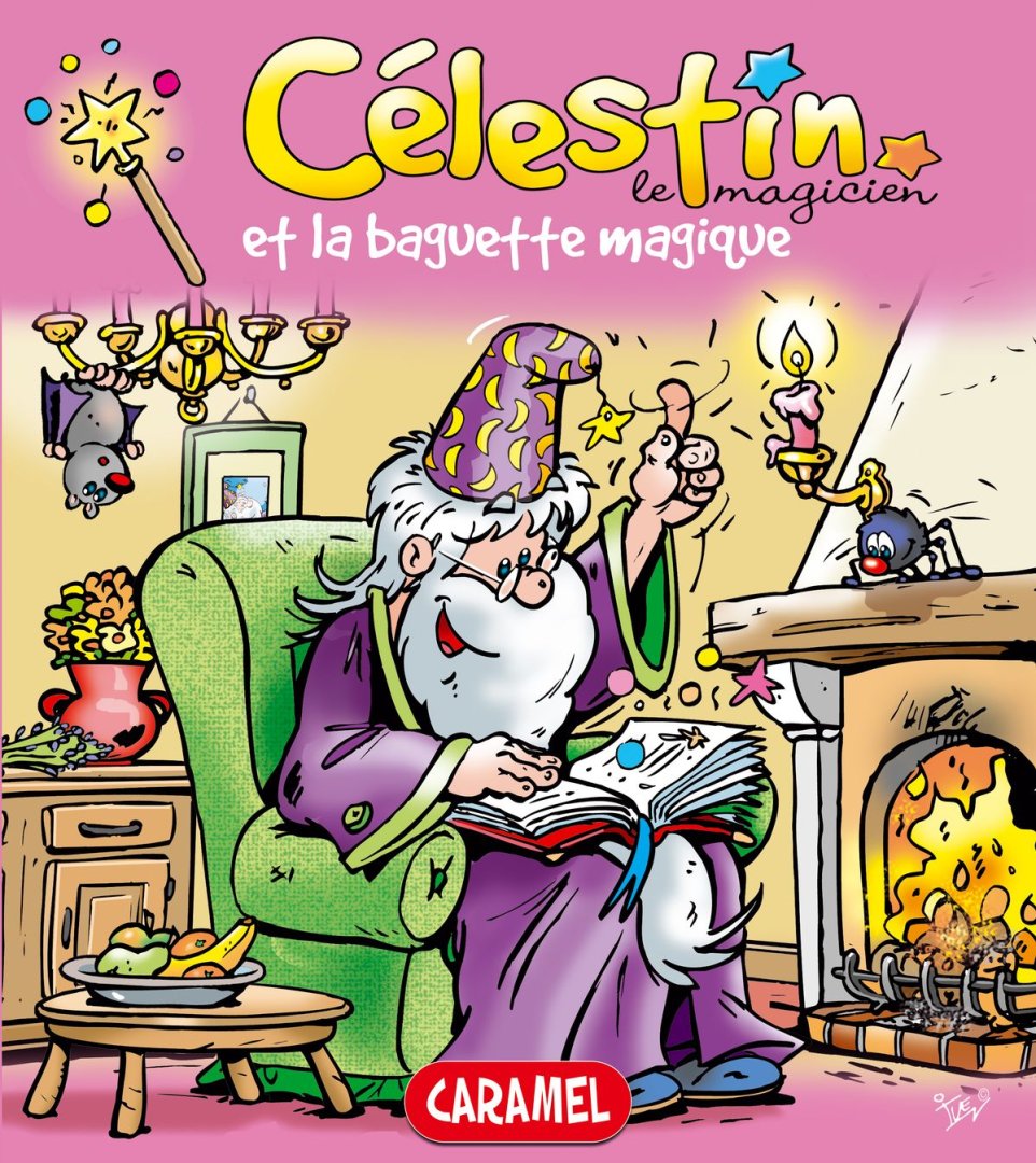 Livre celestin le magicien et la baguette magique