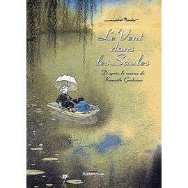 Bd le vent dans les saules tome 1 - le bois sauvage