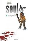 Bd seuls tome 1 la disparition