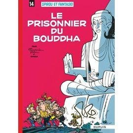 Bd spirou et fantasio - tome 14 - le prisonnier du bouddha