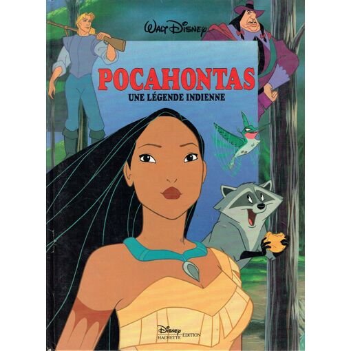 Livre pocahontas - une legende indienne