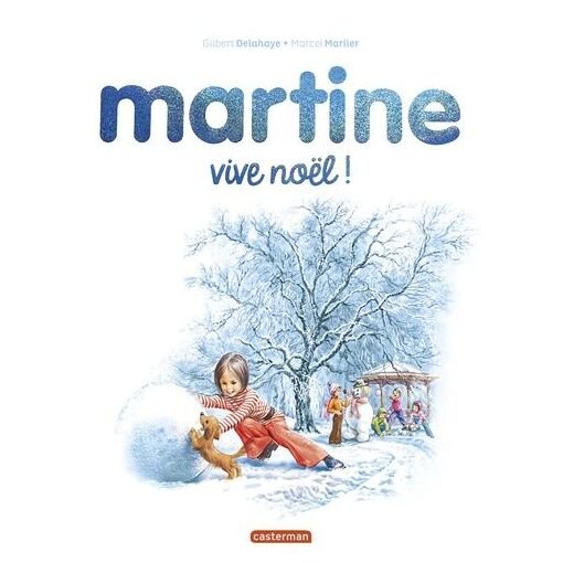 Livre martine - vive noel !