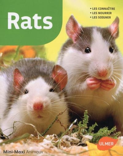 Livre rats les connaitre les nourrir les soigner